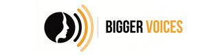 Bigger Voices Media