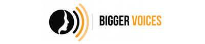 Bigger Voices Media